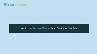 How to Use the New Year to Jump Start Your Job Search
