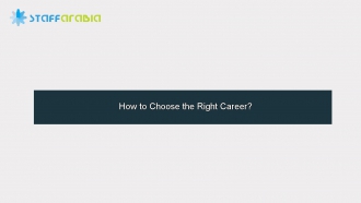 How to Choose the Right Career?