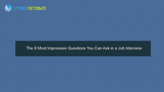 The 8 Most Impressive Questions You Can Ask in a Job Interview