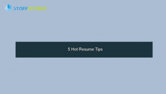 5 Hot Resume Tips