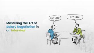 Mastering the Art of Salary Negotiation in an Interview