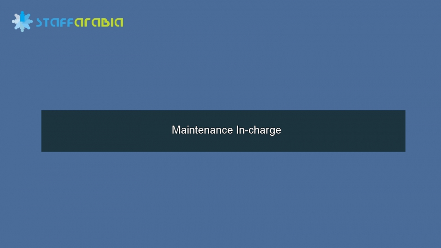Maintenance In-charge