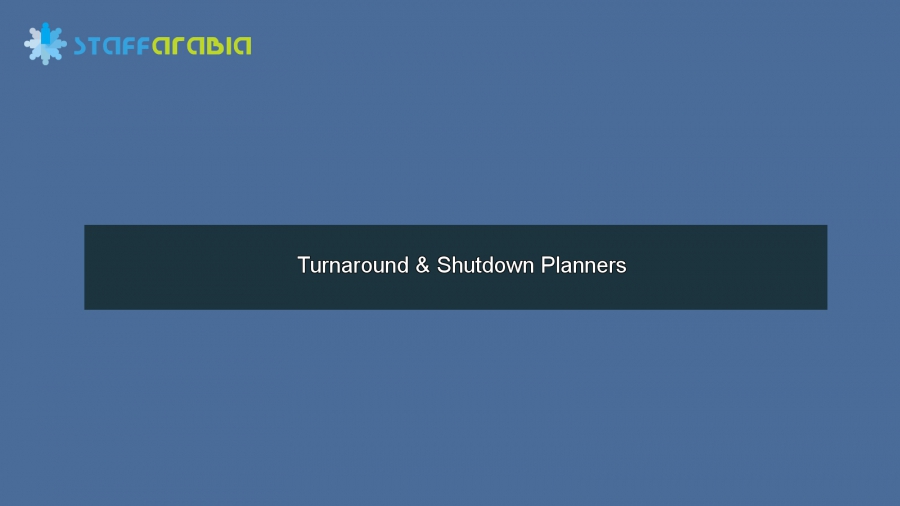 Turnaround & Shutdown Planners