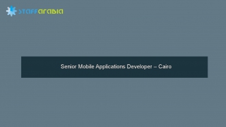 Senior Mobile Applications Developer – Cairo