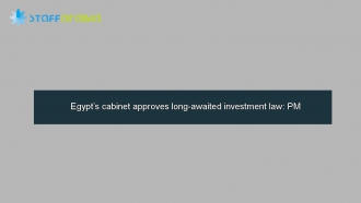 Egypt’s cabinet approves long-awaited investment law: PM